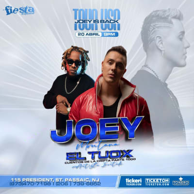 Event - JOEY MONTANA / TUOX CUENTOS DE LA CRIPTA PARTE 1000 CONCIERTO EN NEW JERSEY - Passaic, New Jersey - 20 de abril de 2024 | concert tickets