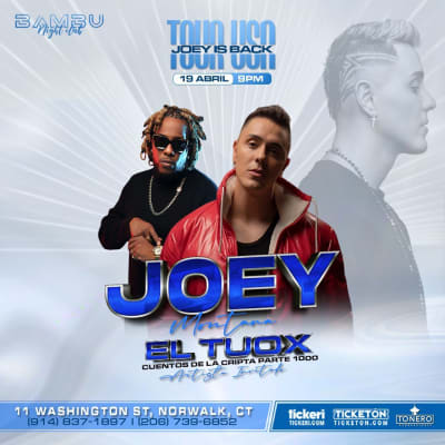 Event - JOEY MONTANA / TUOX CUENTOS DE LA CRIPTA PARTE 1000 CONCIERTO EN CONNECTITUD - Norwalk, Connecticut - 19 de abril de 2024 | concert tickets