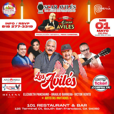 Event - Oscar Avilés - 100 Años de Peruanidad  - South San Francisco, California - 1 de mayo de 2024 | concert tickets