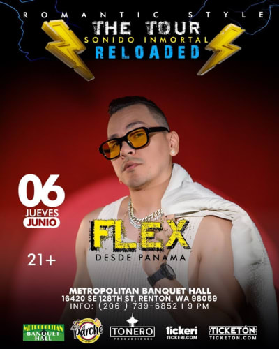 Event - FLEX ROMANTIC STYLE EN SEATTLE - Renton, Washington - June 6, 2024 | concert tickets