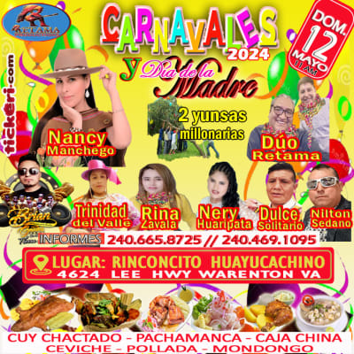 Event - CARNAVALES Y DIA DE LA MADRE 2024 - Warrenton, VIRGINIA - May 12, 2024 | concert tickets