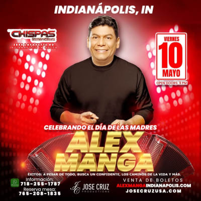 Event - ALEX MANGA EN INDIANAPOLIS - Indianapolis, Indiana - 10 de mayo de 2024 | concert tickets