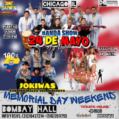 Event - BANDA SHOW 24 DE MAYO DE PATATE , JOKIWAS , LAS DIABLITAS TAZ TAZ EN VIVO ! - Chicago, Illinois - 25 de mayo de 2024 | concert tickets