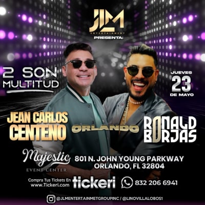 Event - JEAN CARLOS CENTENO, RONALD BORJAS ¡EN CONCIERTO! - Orlando (Florida) - Orlando, Florida - May 23, 2024 | concert tickets