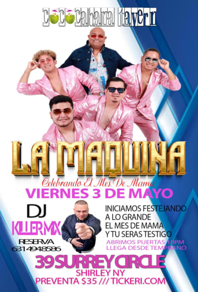 Event - LA MAQUINA - Shirley, New York - 3 de mayo de 2024 | concert tickets