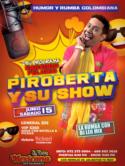 Event - PIROBERTA, HUMOR & RUMBA COLOMBIANA. - ARLINGTON, Texas - 15 de junio de 2024 | concert tickets