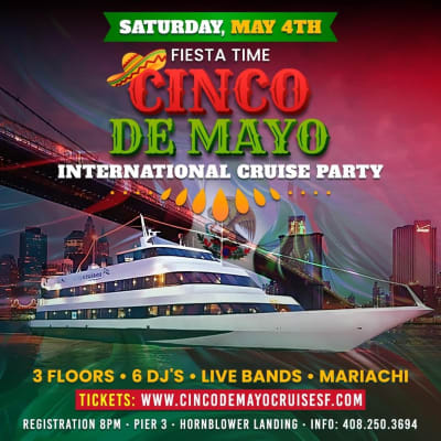 Event - Cinco de Mayo cruise  - San Francisco, California - May 4, 2024 | concert tickets