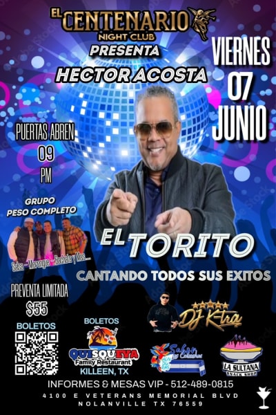 Event - HECTOR ACOSTA - El Torito - Nolanville, TX - 7 de junio de 2024 | concert tickets