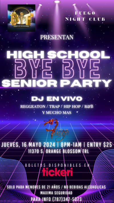 Event - High School Bye Bye Senior Party  - Orlando, Florida - 16 de mayo de 2024 | concert tickets