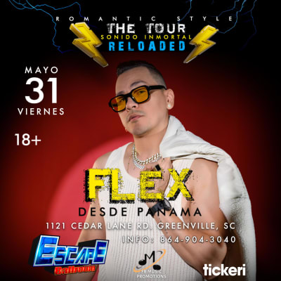 Event - Flex en SC - Greenville, South Carolina - 31 de mayo de 2024 | concert tickets