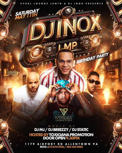 Event - INOX BDAY SHOWTIME SATURDAY (GLIST TICKETS) - Allentown, Pennsylvania - May 11, 2024 | concert tickets