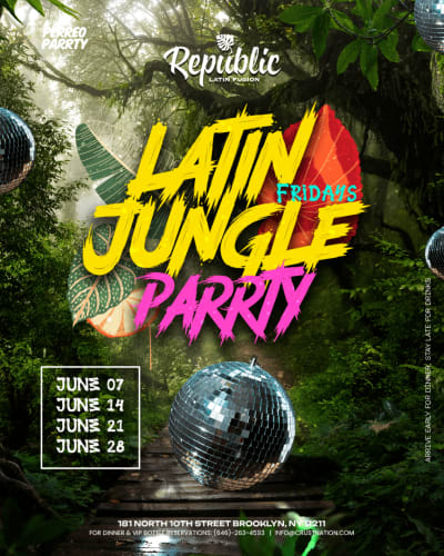 Event - Reggaeton Jungle Parrty - Fridays @ Republic - Latin Dance Party - NEW YORK, New York - June 7, 2024 | concert tickets