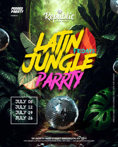 Event - Reggaeton Jungle Parrty - Fridays @ Republic - Latin Dance Party - NEW YORK, New York - 12 de julio de 2024 | concert tickets