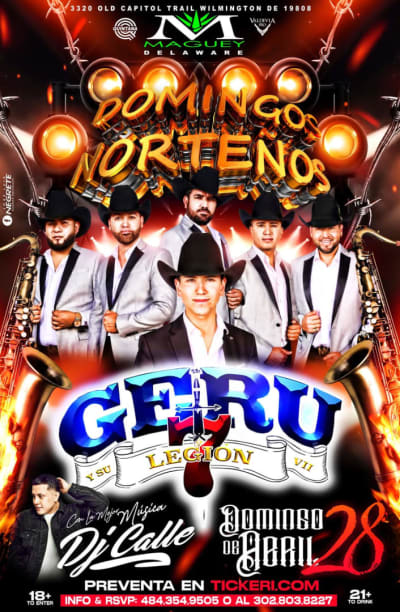 Event - GERU Y SU LEGIÓN 7  - Wilmington, Delaware - April 28, 2024 | concert tickets