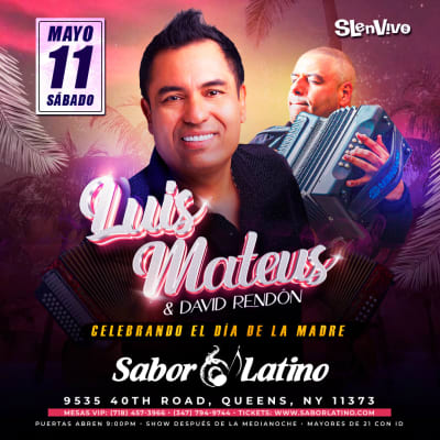 Event - LUIS MATEUS EN QUEENS, NY - Queens, New York - May 11, 2024 | concert tickets