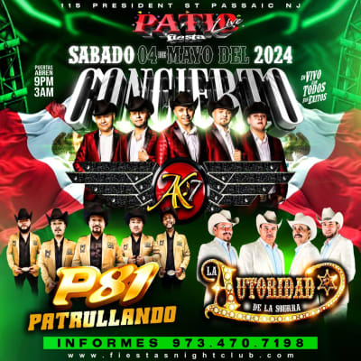 Event - AK7, PATRULLA 81, LA AUTORIDAD DE LA SIERRA - Passaic, New Jersey - May 4, 2024 | concert tickets