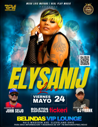 Event - ELYSANIJ LIVE @ BELINDAS VIP LOUNGE - Cleveland, Ohio - May 24, 2024 | concert tickets