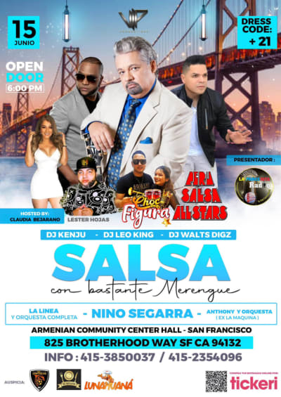 Event - SALSA CON MUCHO MERENGUE NINO SEGARRA JUAN LA LINEA Anthony EX LA MAKINA ( Por primera vez en San Francisco ) - San Francisco, California - June 15, 2024 | concert tickets