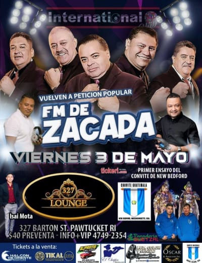 Event - FM DE ZACAPA  - Pawtacket, Rhode Island - May 3, 2024 | concert tickets