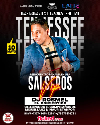 Event - DJ ROSMEL EN NASVILLE TENNEESSE SALSEROS VIP  - Nashville, Tennessee - 10 de mayo de 2024 | concert tickets