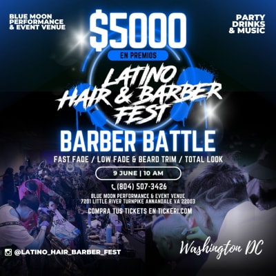 Event - LATINO HAIR & BARBER FEST MASTER CLASS - Annandale, Virginia - 10 de junio de 2024 | concert tickets