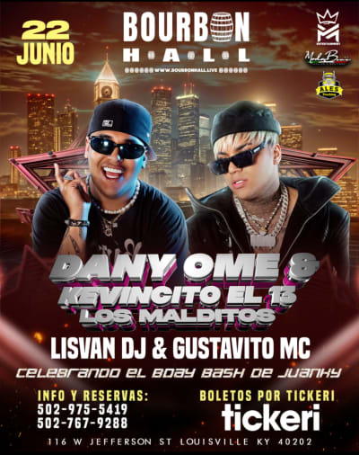 Event - DANY OME & KEVINCITO EL 13 - Louisville, Kentucky - 22 de junio de 2024 | concert tickets