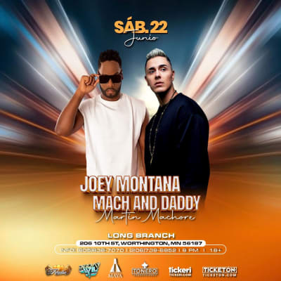 Event - JOEY MONTANA , MACH AND DADDY EN WORTHINGTON MINNESOTA - WORTHINGTON, Minnesota - June 22, 2024 | concert tickets