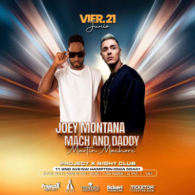 Event - JOEY MONTANA , MACH AND DADDY EN HAMPTON IOWA - Hampton, IOWA - June 21, 2024 | concert tickets