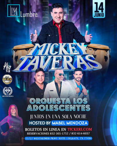 Event - CELEBRANDO EL DIA DEL PADRE EN VIVO CON MICKEY TAVERAS Y ORQUESTA LOS ADOLESCENTES - Katy, TX - June 14, 2024 | concert tickets