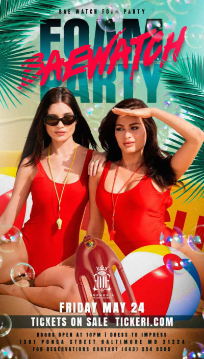 Event - Bae Watch Annual Foam Party - Baltimore, Maryland - May 24, 2024 | concert tickets