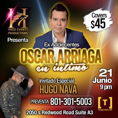 Event - OSCAR ARRIAGA EX ADOLESCENTES EN INTIMO  - West Valley City, Utah - June 21, 2024 | concert tickets