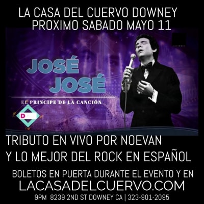 Event - JOSE JOSE TRIBUTO EN VIVO + ROCK EN ESPAÑOL EN DOWNEY - Downey, California - May 11, 2024 | concert tickets
