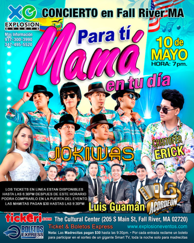 Event - LOS TICKETS EN LINEA ESTAN DISPONIBLES HASTA LAS 6:30PM,DESPUES DE ESTE HORARIO PODRA COMPRARLO EN LA PUERTA DEL EVENTO.  LAS MAMITAS PAGAN $30 HASTAS LAS 9:30PM - Fall River, Massachusetts - May 10, 2024 | concert tickets