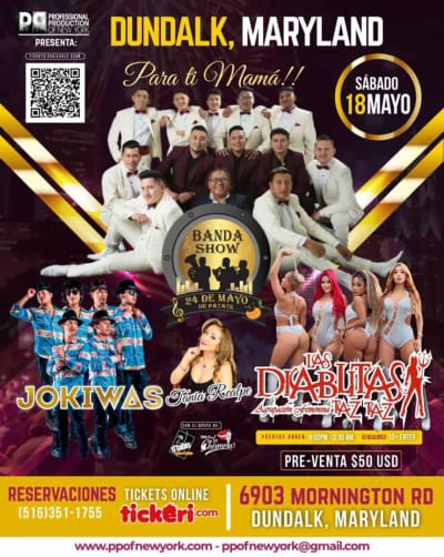 Event - Banda 24 de Mayo/Las Diablitas Taz Taz/Jokiwas/Tania Realpe Va por ti Mamá Maryland - Dundalk, MD - May 18, 2024 | concert tickets