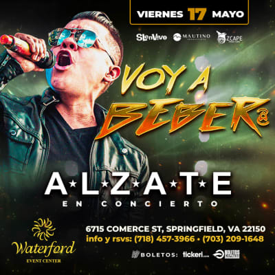 Event - ALZATE! CELEBRANDO EL MES DE LAS MADRES EN VIRGINIA!! - Springfield, VA - 17 de mayo de 2024 | concert tickets