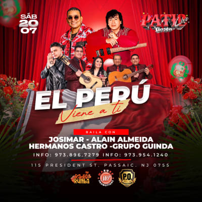 Event - El Perú viene a ti  New Jersey con JOSIMAR - GRUPO GUINDA - HERMANOS CASTRO - ALAIN ALMEIDA - Passaic, New Jersey - July 20, 2024 | concert tickets