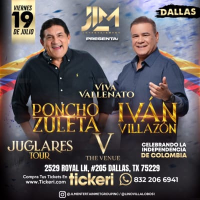 Event - PONCHO ZULETA + IVAN VILLAZON ¡EN CONCIERTO! JUGLARES TOUR 2024 - Dallas (Texas) - Dallas, Texas - July 19, 2024 | concert tickets