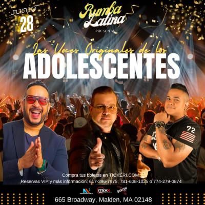 Event - LAS VOCES ORIGINALES DE LOS ADOLESCENTES EN VIVO!! - Malden, Massachusetts - June 28, 2024 | concert tickets