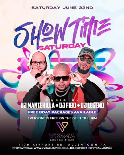 Event - SHOWTIME SATURDAY 5.22.24 (GLIST TICKETS) - Allentown, Pennsylvania - June 22, 2024 | concert tickets