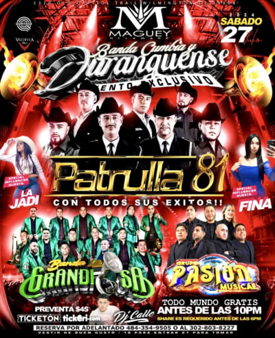 Event - PATRULLA 81 BANDA LA GRANDIOSA Y PASIÓN!!  - Wilmington, Delaware - July 27, 2024 | concert tickets