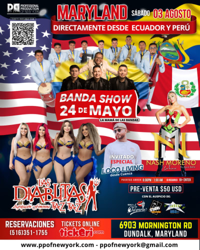 Event - Banda Show 24 de Mayo/Loco Living/Las Diablitas Taz Taz/Nash Moreno - DUNDALK, Maryland - 3 de agosto de 2024 | concert tickets