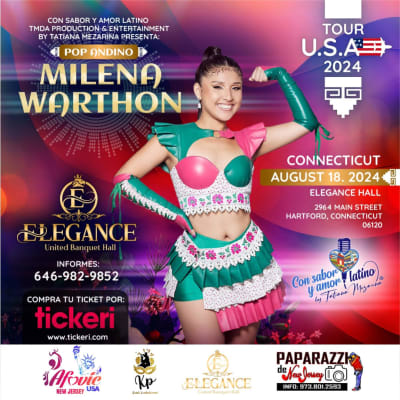 Event - MILENA WARTHON CON SABOR Y AMOR LATINO POP ANDINO TOUR USA 2024 - Hartford, Connecticut - August 18, 2024 | concert tickets