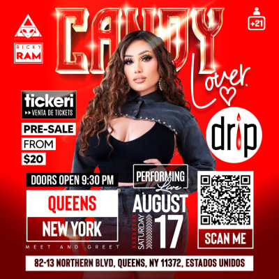 Event - Candy Lover @ Queens, NY (Drip Lounge) - Queens, NY - August 17, 2024 | concert tickets