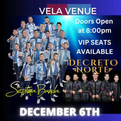 Event - Séptima Banda y Decreto Norte - Los Angeles, California - December 6, 2024 | concert tickets