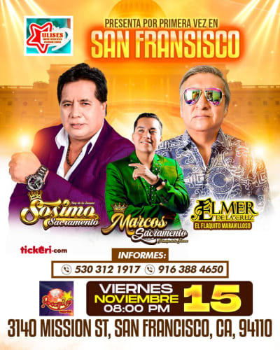 Event - Sosimo Sacramento I elmer de la cruz  - San Francisco, California - 15 de noviembre de 2024 | concert tickets