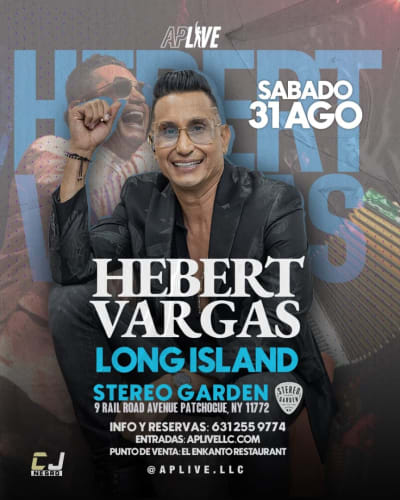 Event - HEBERT VARGAS EN LONG ISLAND - Patchogue, New York - August 31, 2024 | concert tickets