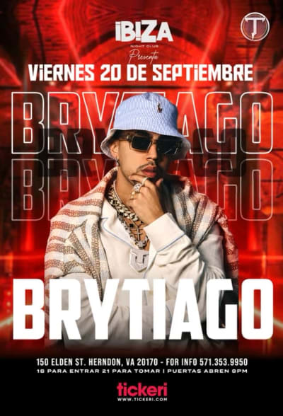 Event - BRYTIAGO EN CONCIERTO EN IBIZA DE  VIRGINIA VIERNES SEPTIEMBRE 20  - Herndon, Virginia - 20 de septiembre de 2024 | concert tickets