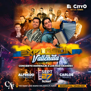 Event - "EXPLOSION VALLENTA" HOMENAJE A LOS MAS GRANDES CON ALFREDO & CARLOS MARIO - Orlando, FL - 27 de septiembre de 2024 | concert tickets