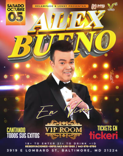 Event - ALEX BUENO EN VIVO! - Baltimore, Maryland - 5 de octubre de 2024 | concert tickets