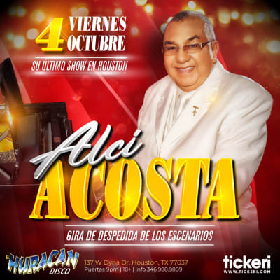 Event - ALCI ACOSTA EN HOUSTON - Houston, Texas - 4 de octubre de 2024 | concert tickets